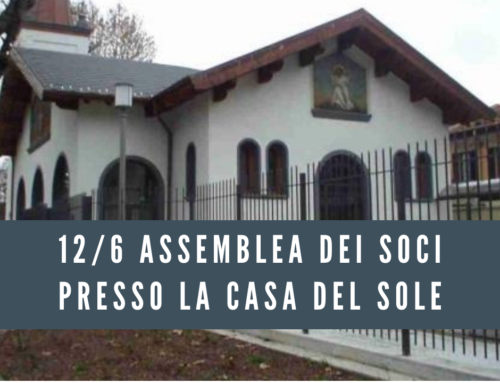 12/6 Assemblea dei soci presso La Casa del Sole