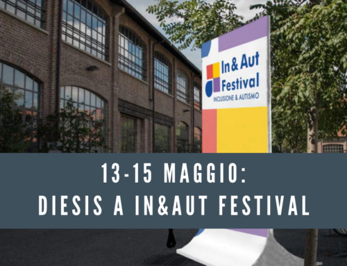 DIESIS a IN&AUT Festival dal 13 al 15 maggio