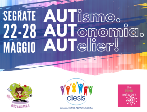 Segrate 22-28 maggio: AUTismo. AUTonomia. AUTelier!