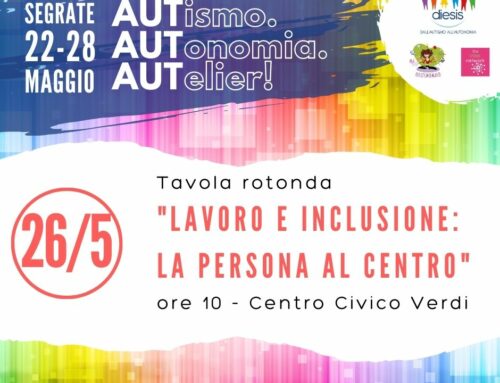 Segrate 26/5 – “Lavoro e inclusione: la persona al centro”