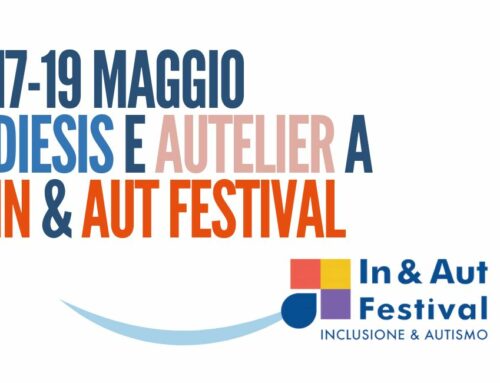 In & Aut Festival: DIESIS e AUTelier vi aspettano